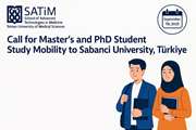 Call for Master and PhD Student Study Mobility to Sabancı University